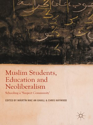 cover image of Muslim Students, Education and Neoliberalism